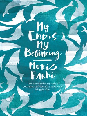 cover image of My End is My Beginning